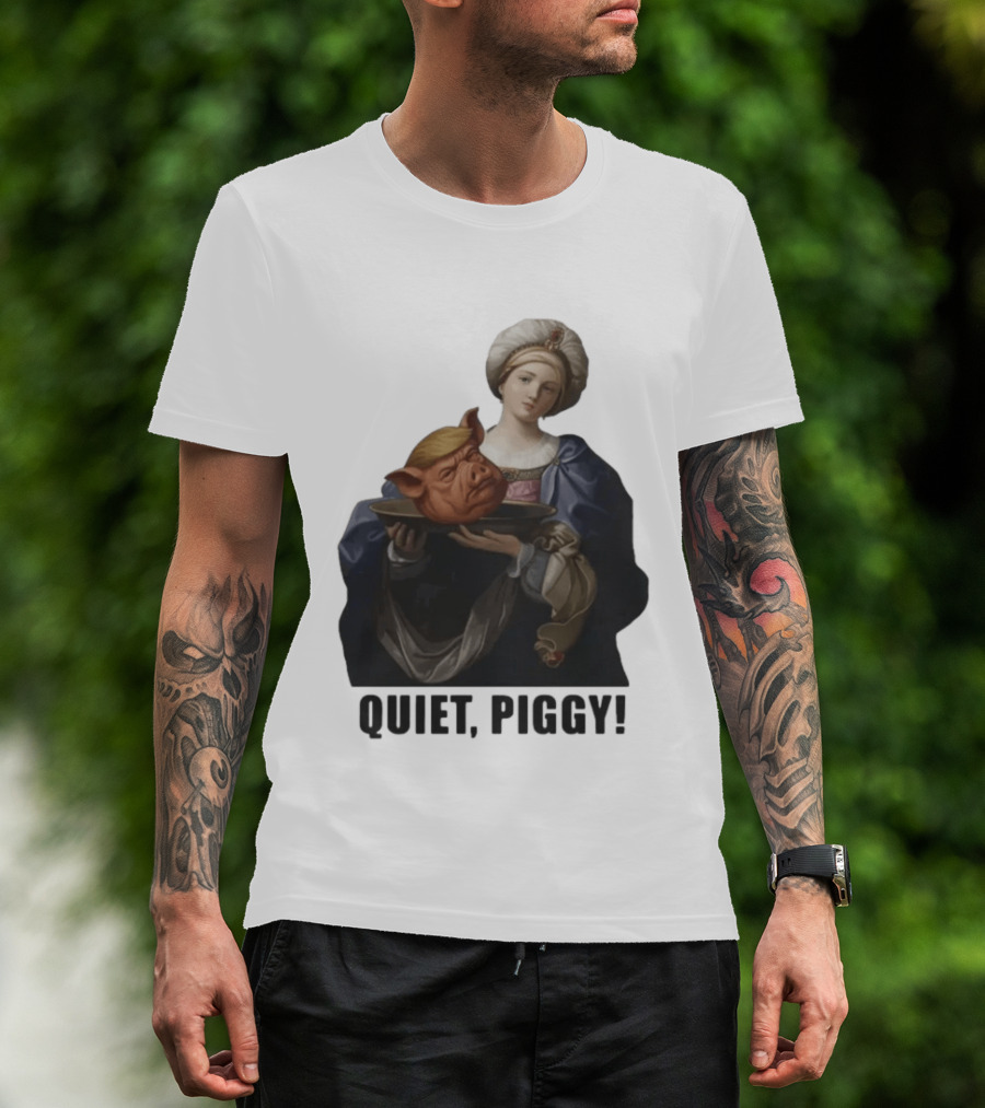 Original Saint Holding Pig Head Quiet Piggy Anti Trump T-Shirt