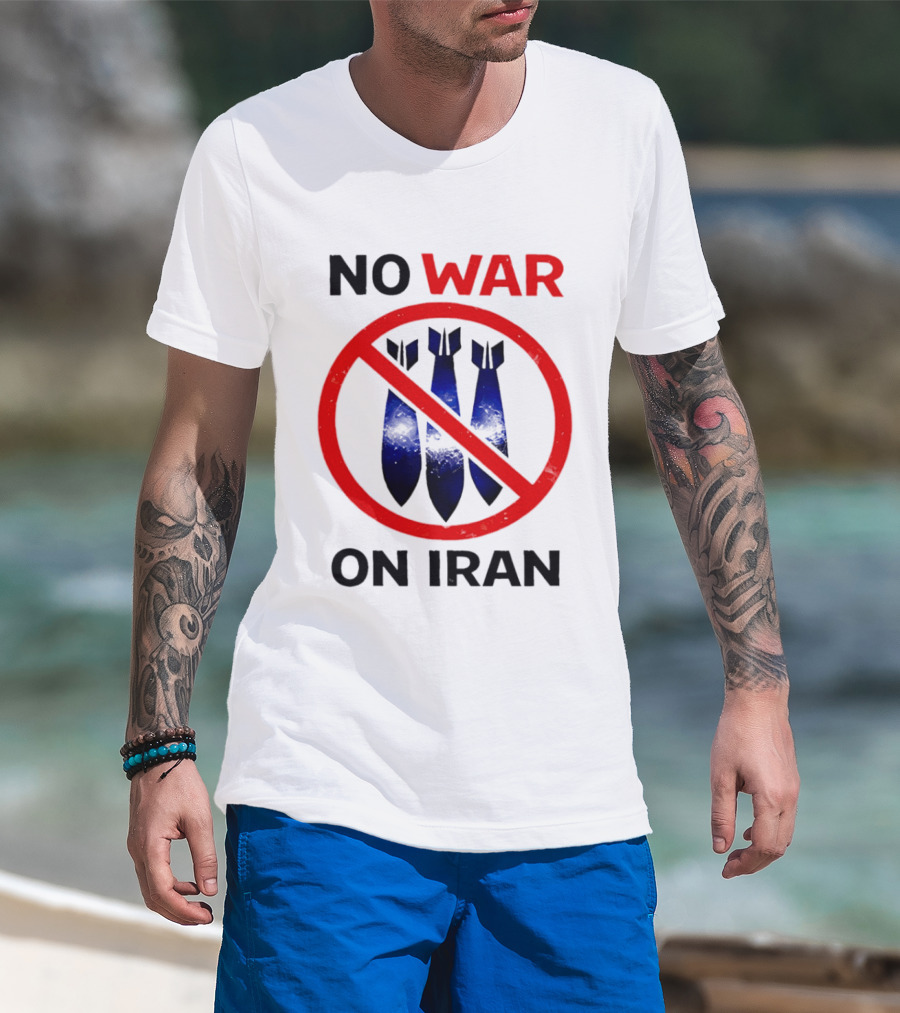 No War On Iran Anti War Political Statement With Bombs Crossed Out T-Shirt