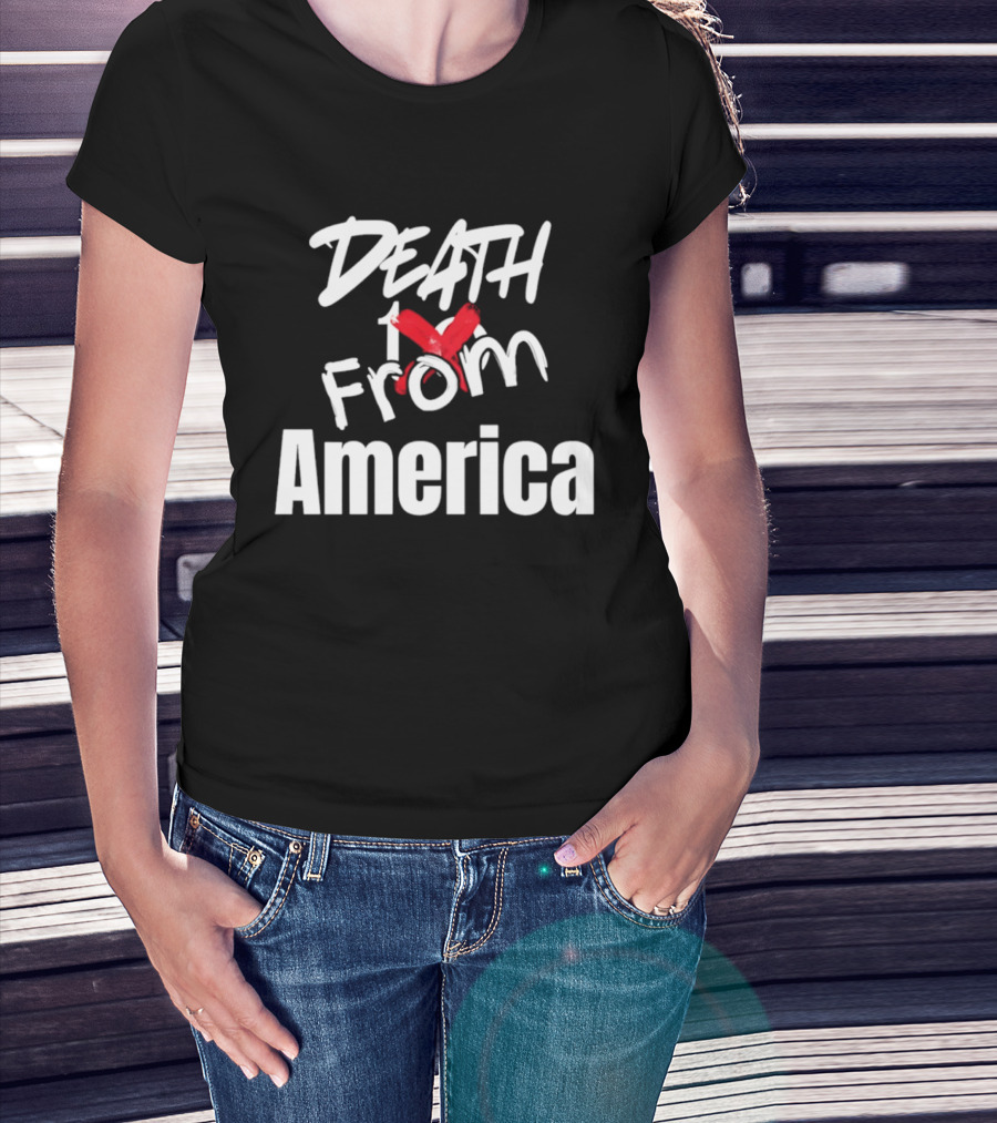 Death To From America 2026 T-Shirt