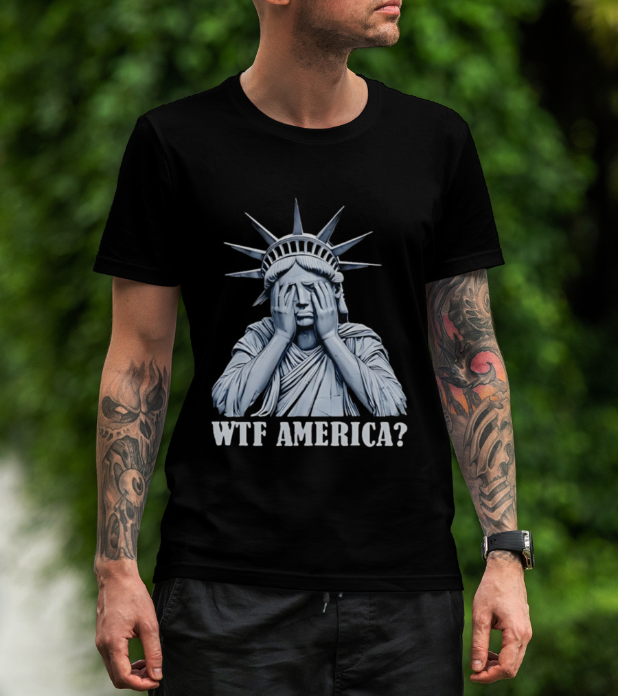 WTF America Statue Of Liberty Facepalm T-Shirt
