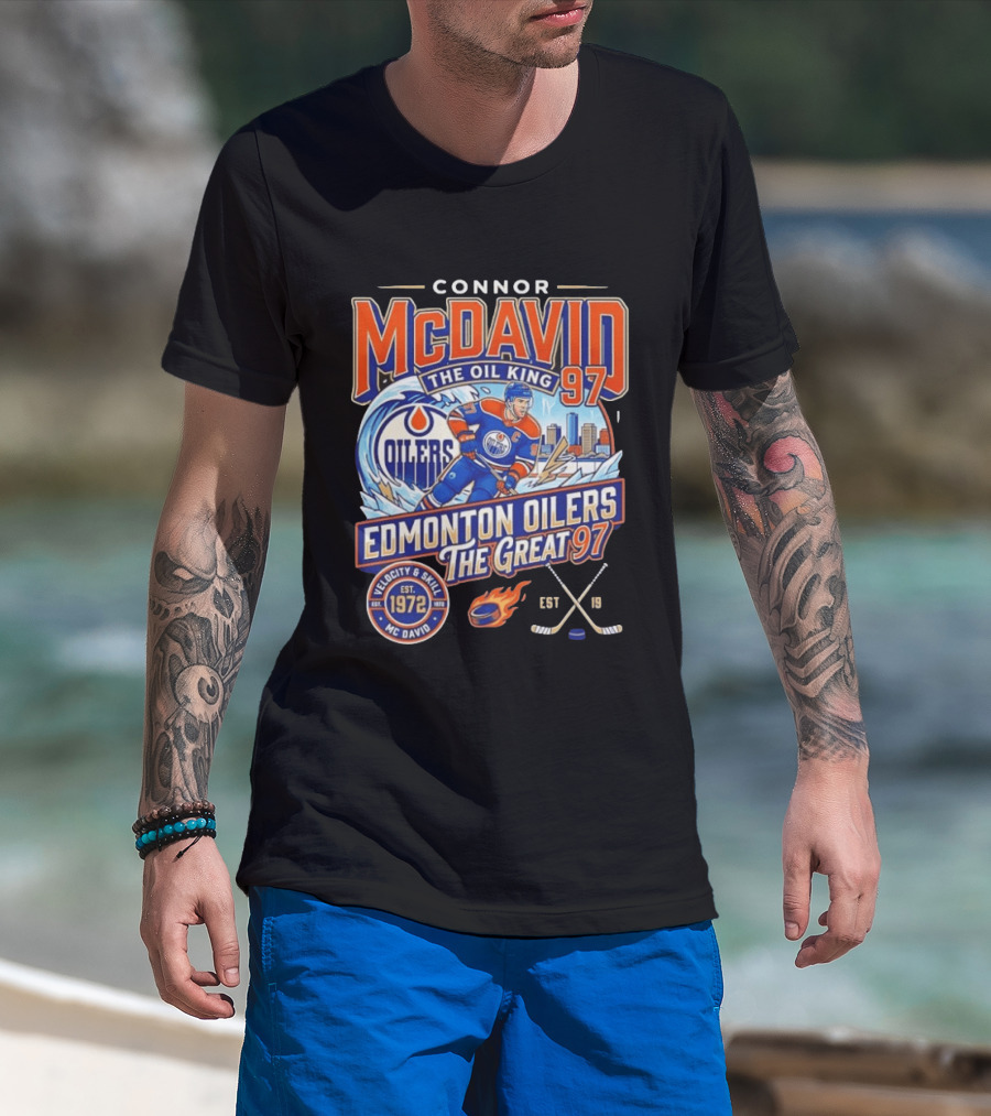 Connor McDavid The Oil King Edmonton Oilers The Great 97 Velocity And Skill Est 1972 T-Shirt