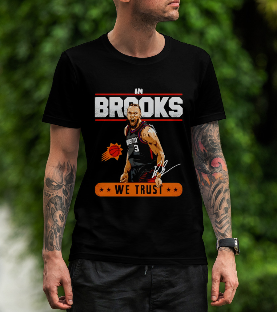Phoenix Suns Dillon Brooks In Brooks We Trust Basketball Star T-Shirt