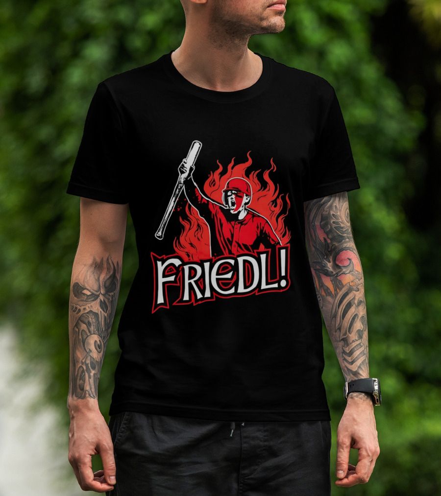 Cincinnati Reds TJ Friedl Battle Cry Fire Friedl! T-Shirt