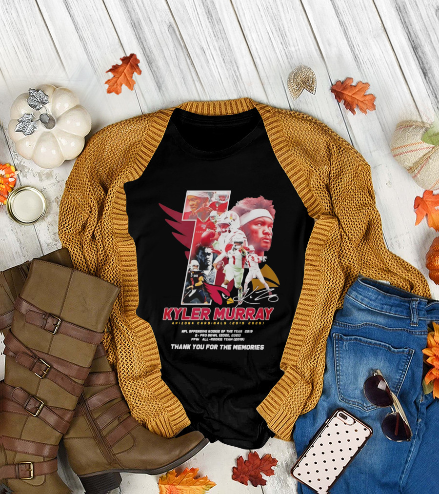 Kyler Murray Arizona Cardinals NFL Offensive Rookie Of The Year Pro Bowl All Rookie Team Thank You For The Memories T-Shirt