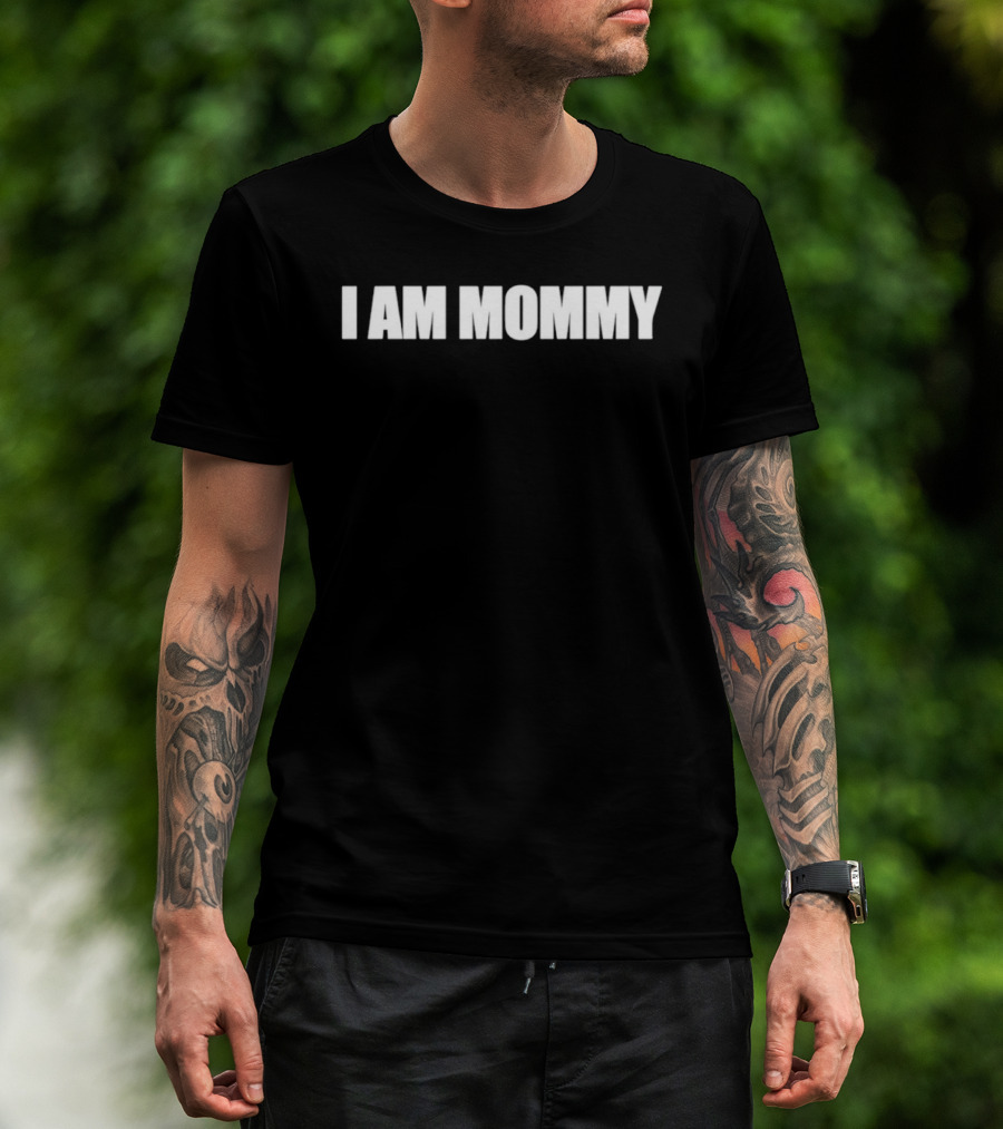 I Am Mommy T-Shirt