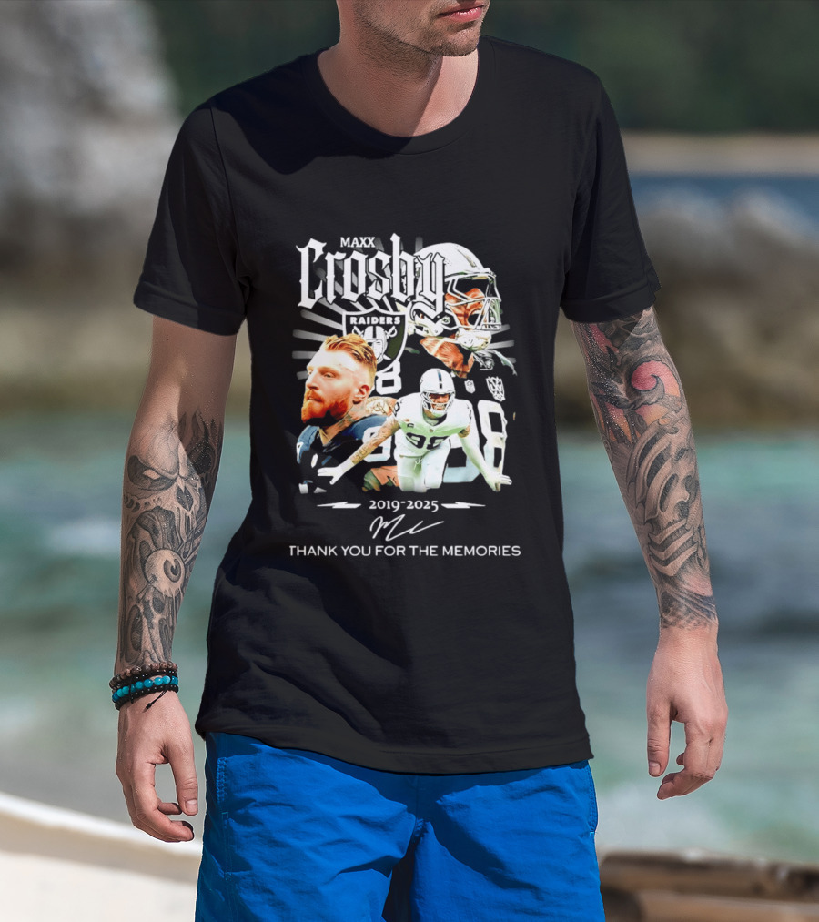Maxx Crosby Raiders 2019 2025 Thank You For The Memories T-Shirt