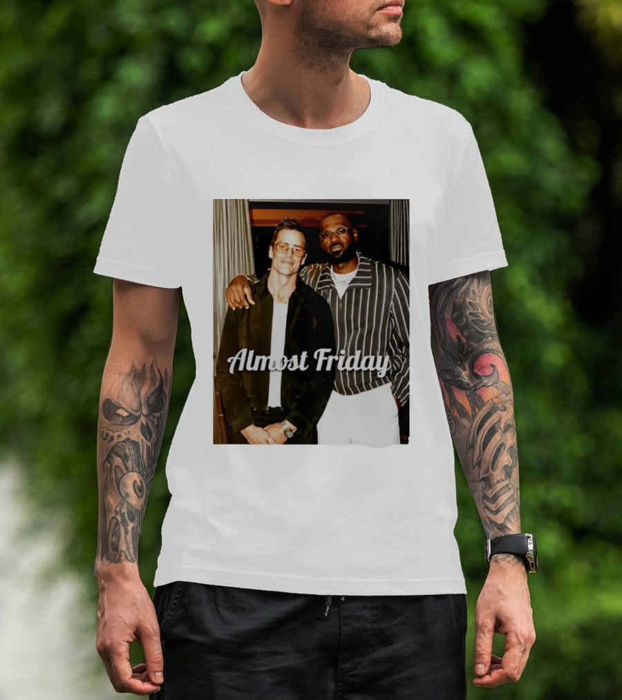 Almost Friday Brady And Bron T-Shirt