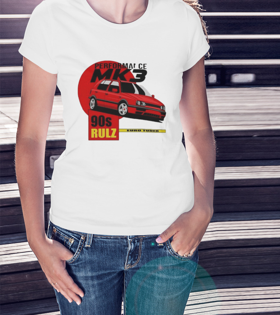 Performance MK3 90s Rulz Euro Tuner T-Shirt