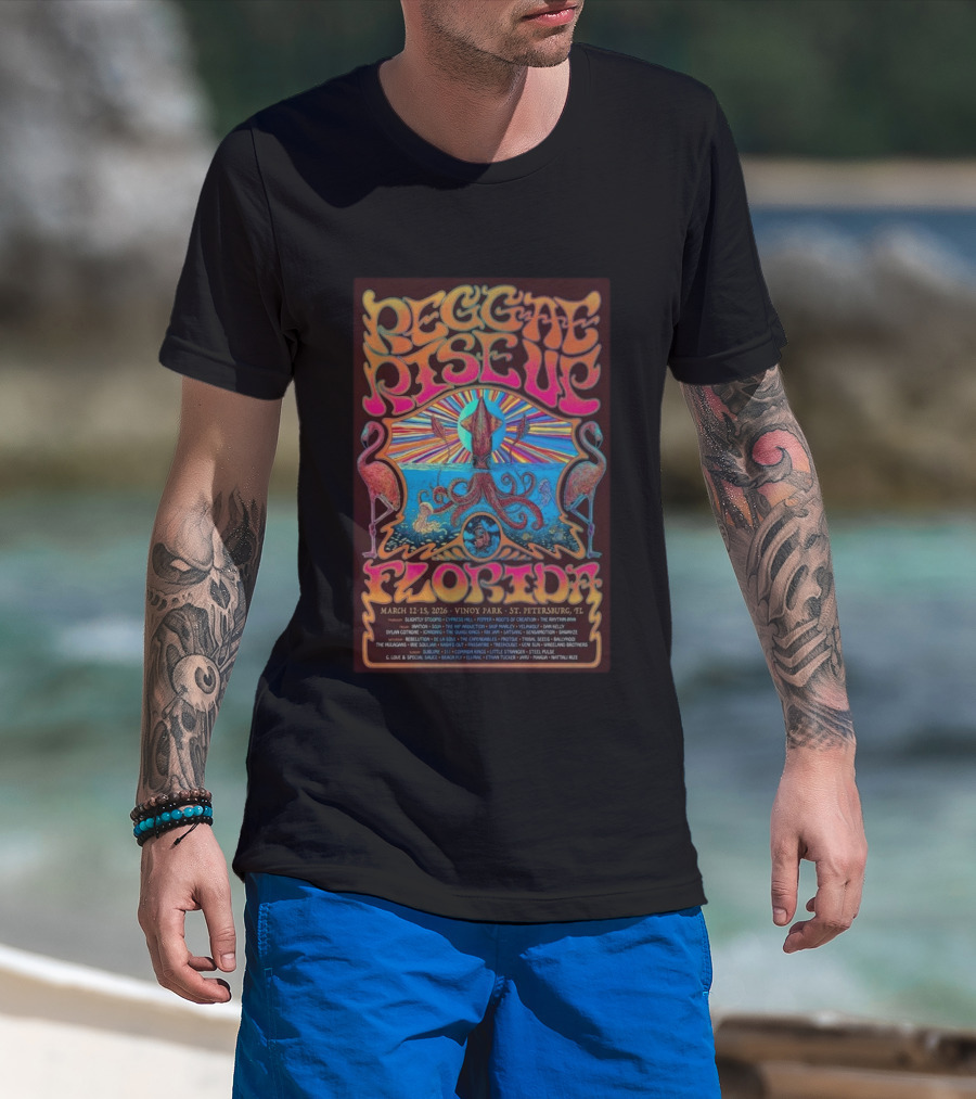 Reggae Rise Up Florida March 12 15 2026 Vinoy Park St. Petersburg Event Lineup Sublime Stick Figure The Movement Collie Buddz Stephen Marley J Boog T-Shirt