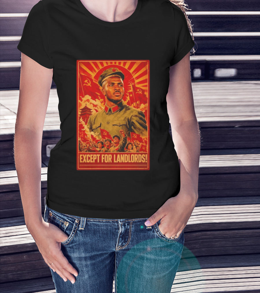 Victor Osimhen Propaganda Style Except For Landlords T-Shirt