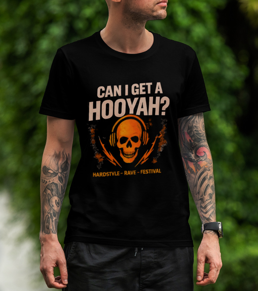 Can I Get A Hooyah Skull Headphones Positivity Courage Love Potential T-Shirt