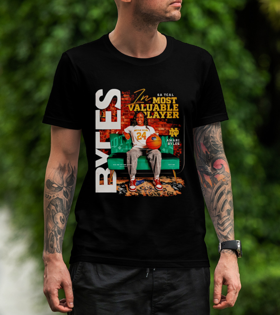 Amari Byles 6A Tcal Most Valuable Player Notre Dame Basketball 24 T-Shirt