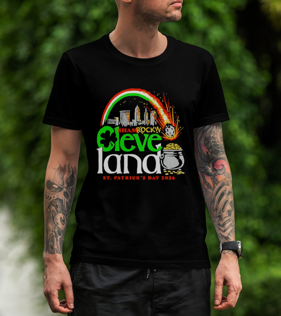 St Patrick's Day 2026 Shamrock'n Cleveland Land Skyline And Pot Of Gold T-Shirt