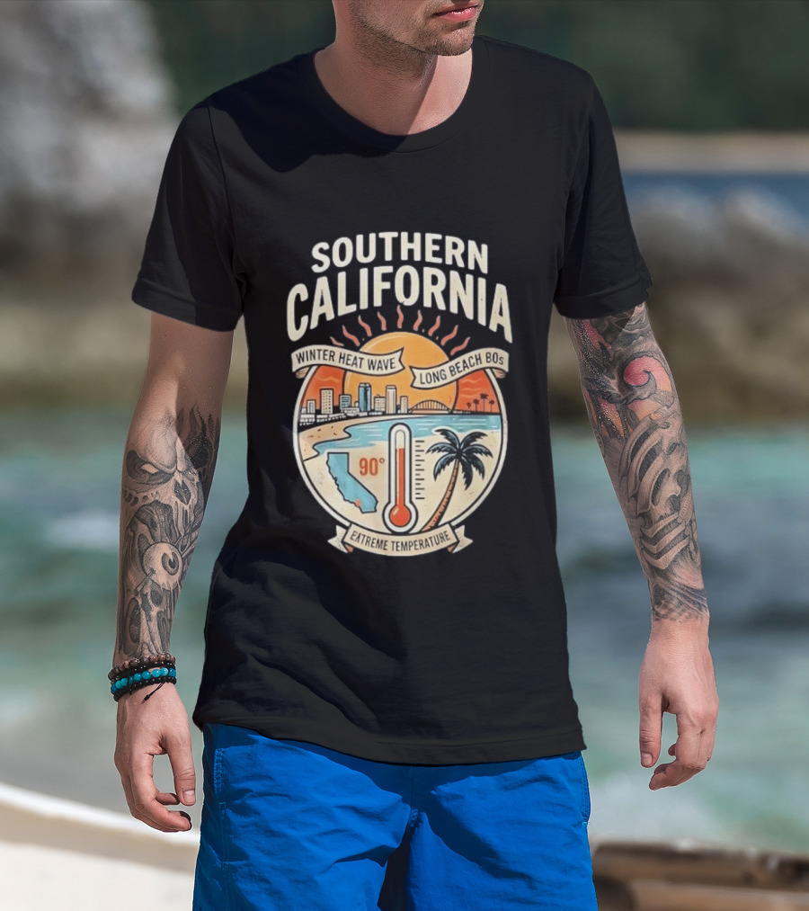 Southern California Winter Heat Wave Long Beach Extreme Temperature 90 Degrees T-Shirt