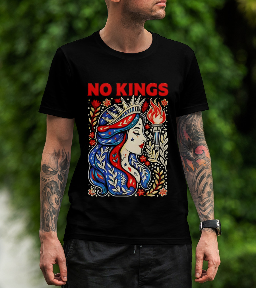 No Kings Liberty Crowned Woman Torch And Floral T-Shirt