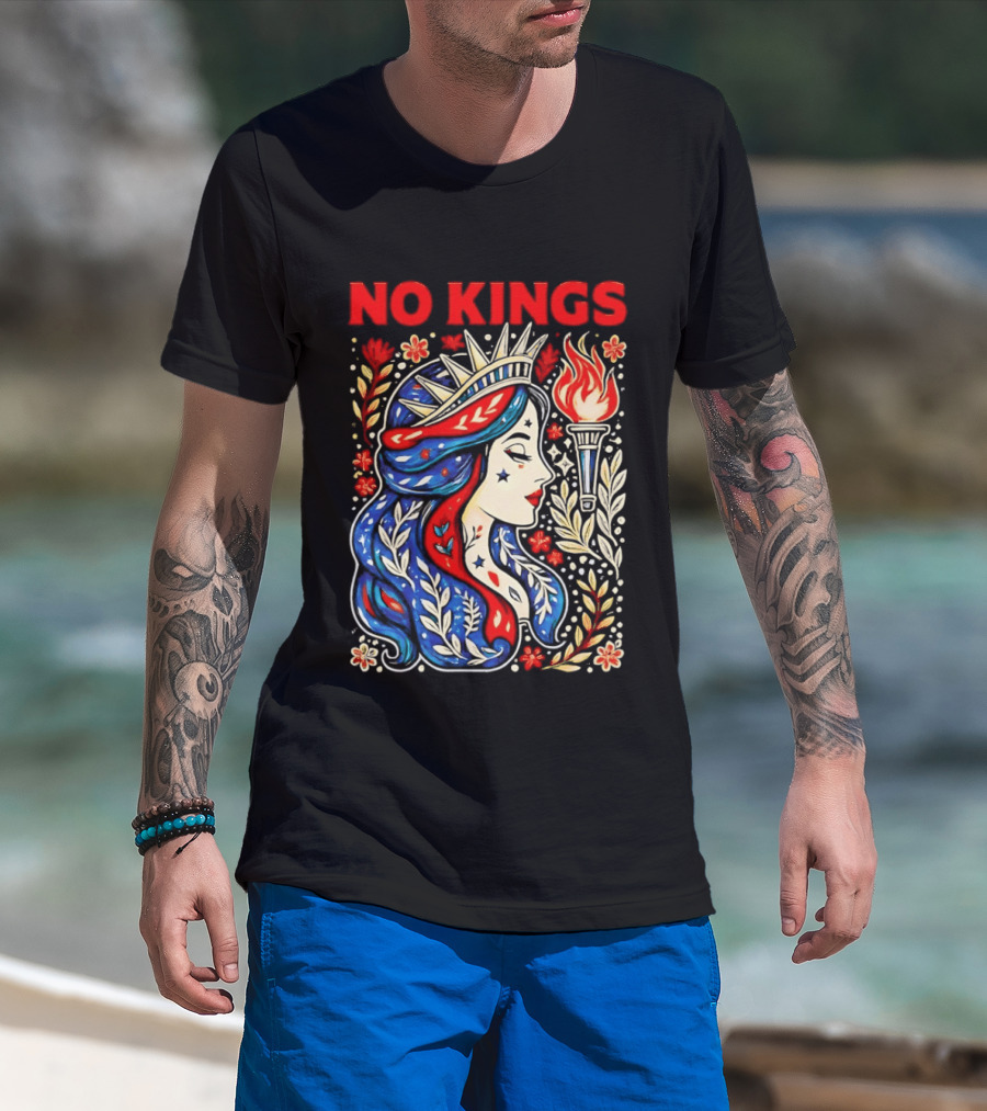 No Kings Liberty Crowned Woman Torch And Floral T-Shirt
