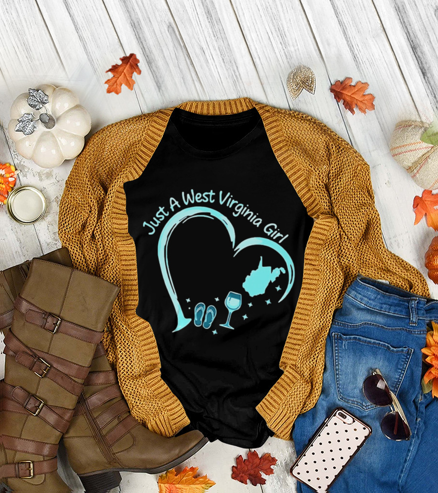 Just a West Virginia Girl Heart Wine Glass Slippers Map T-Shirt
