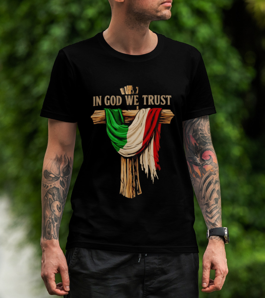 In God We Trust Italian Flag On Cross Jesus Reto T-Shirt