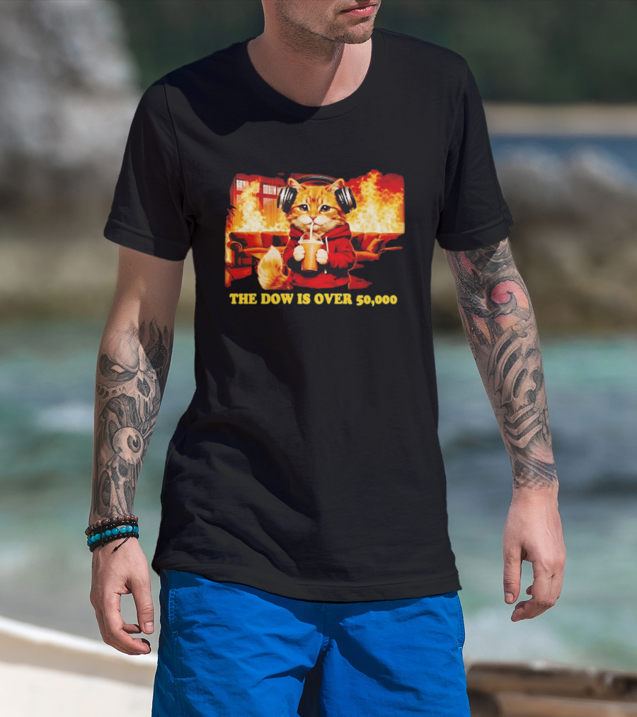 Cat Headphones Sipping Drink Couch Fire The Dow Is Over 50000 T-Shirt