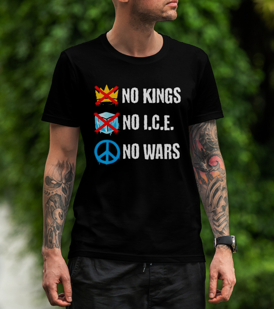 No Kings No I.C.E No Wars Peace Symbol Crossed Out Crown And Ice Block T-Shirt
