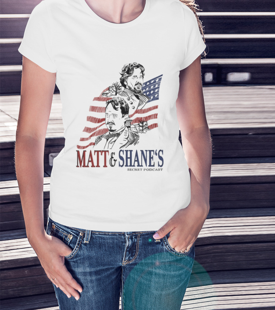 Matt And Shane's Secret Podcast American Flag T-Shirt