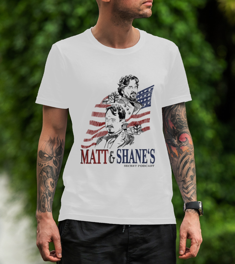 Matt And Shane's Secret Podcast American Flag T-Shirt