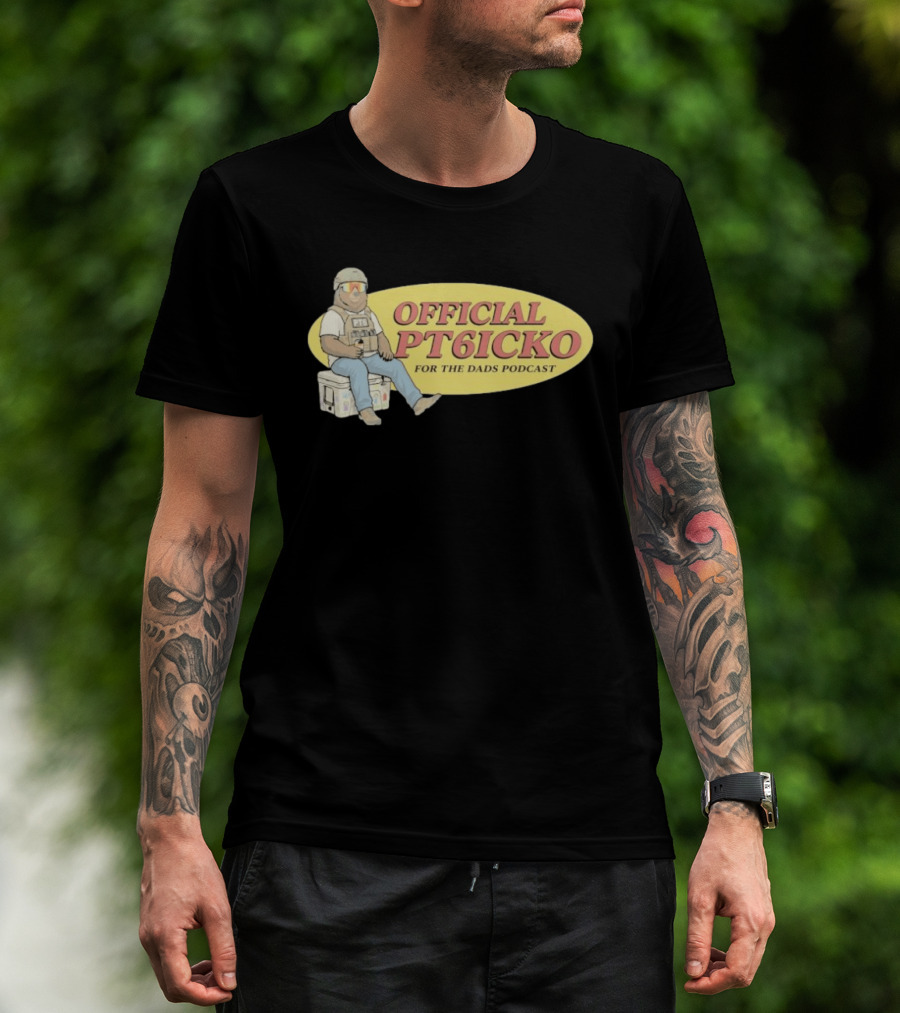 For The Dads Podcast Official PT6icko Bear Sitting On Cooler T-Shirt