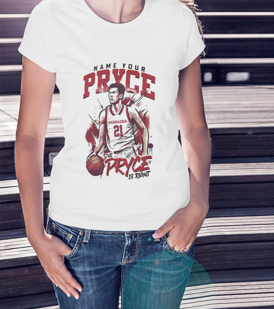 Name Your Pryce Nebraska Cornhuskers Basketball Player 21 Bryce Williams T-Shirt