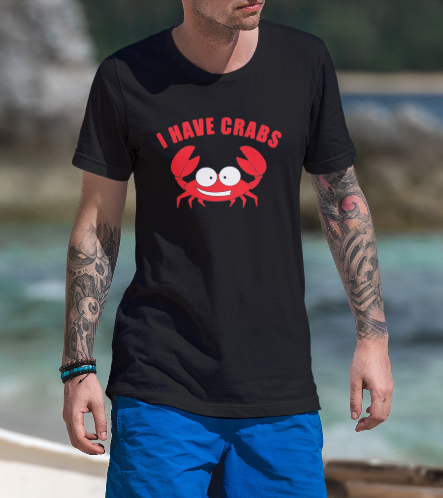 I Have Crabs Funny Red Crab Cartoon T-Shirt