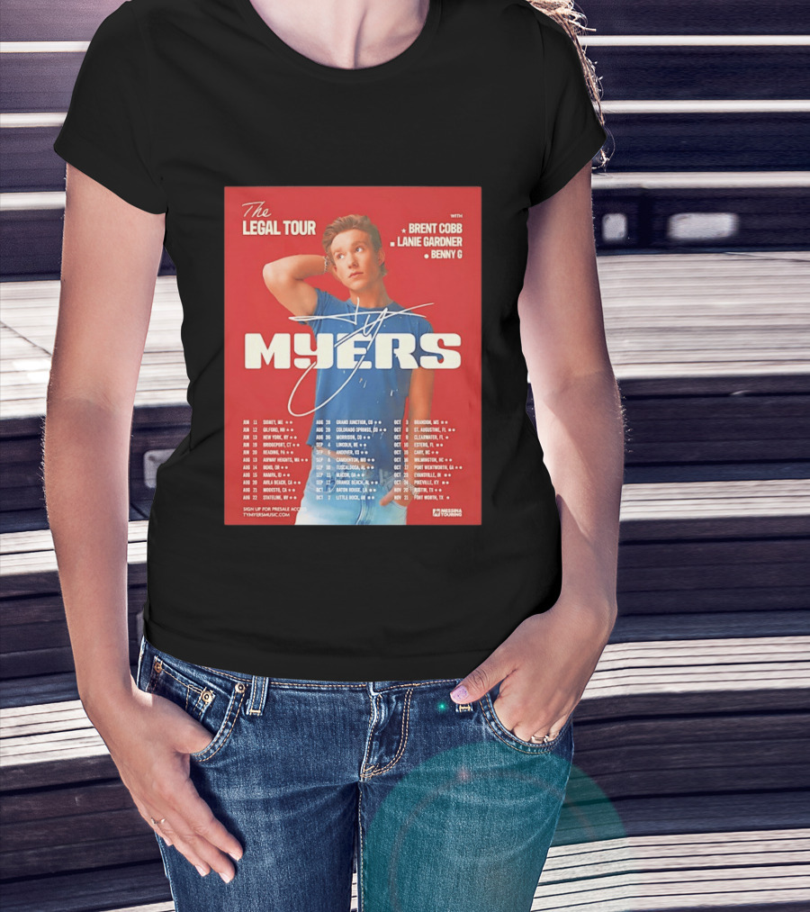 The Legal Tour Ty Myers 2026 North America With Brent Cobb Lanie Gardner Benny G T-Shirt