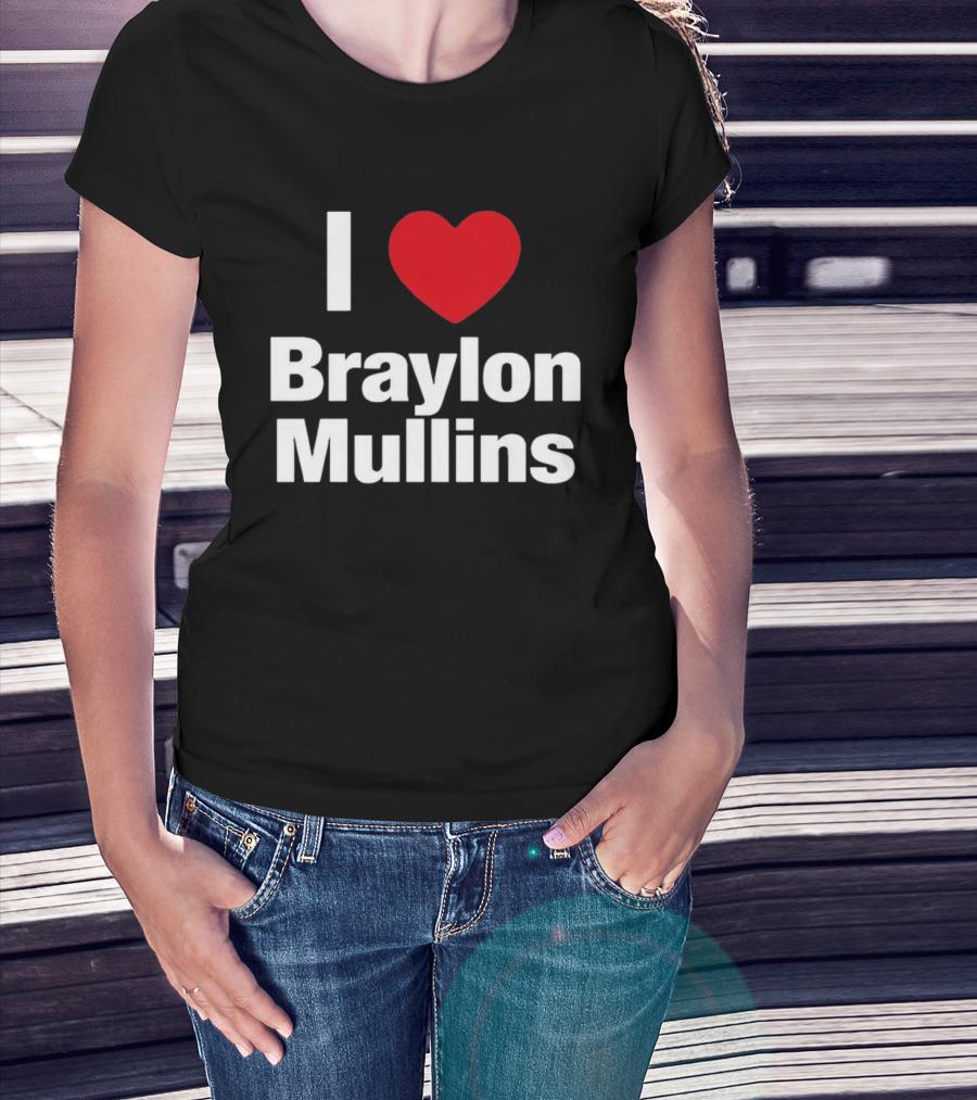 I Heart Braylon Mullins Basketball Fan Love T-Shirt