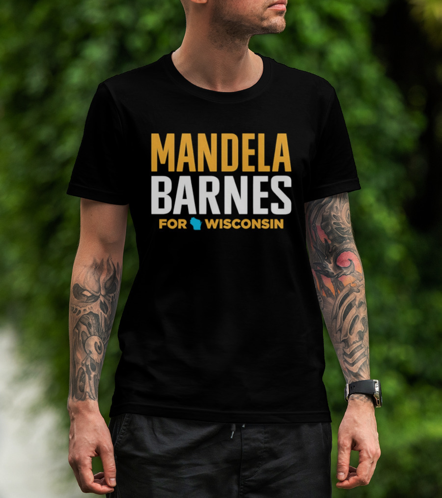 Mandela Barnes For Wisconsin T-Shirt