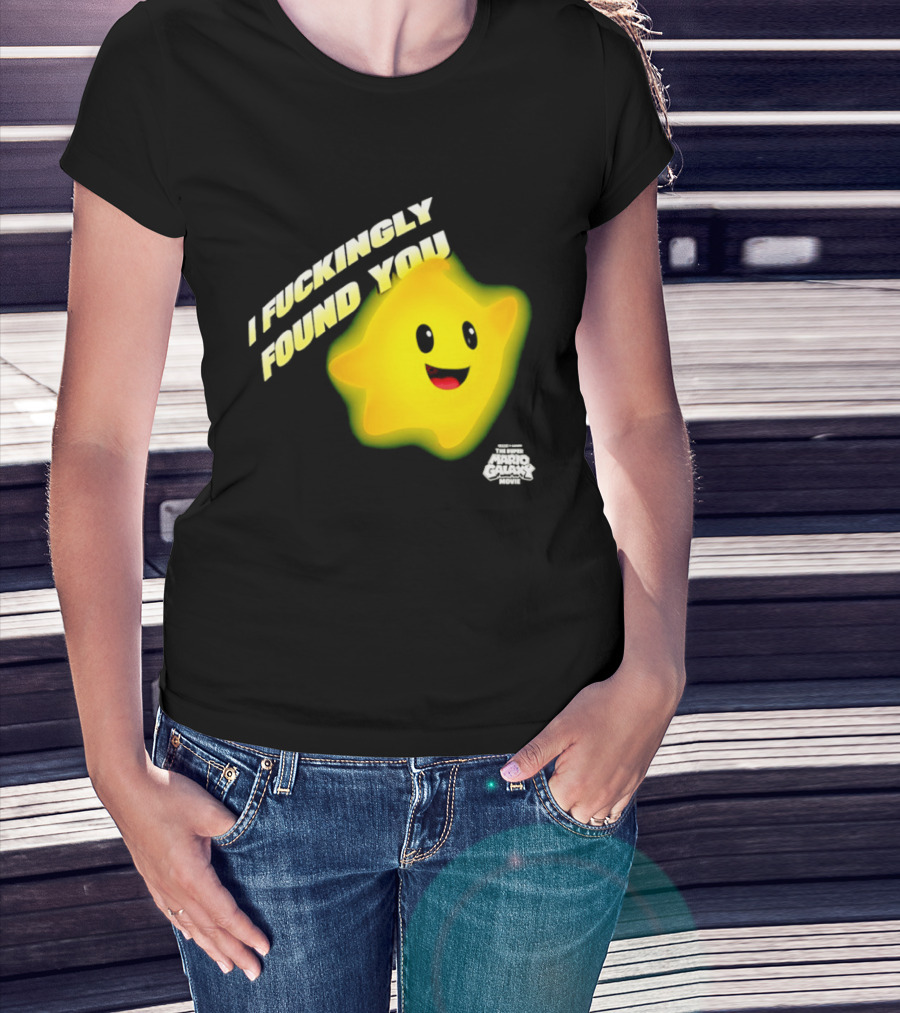 I Fuckingly Found You Star T-Shirt