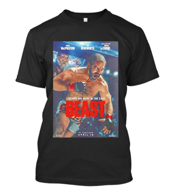 Daniel MacPherson Luke Hemsworth Russell Crowe MMA Beast Movie Legends In The Cage April 10 2026 T-Shirt
