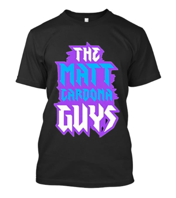 Matt Cardona Guys WWE Fan Merchandise T-Shirt