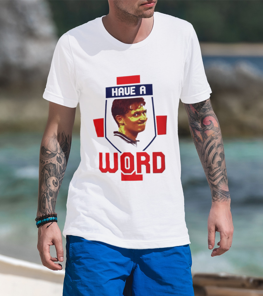 Gary Lineker Have A Word 2026 Soccer Fan T-Shirt
