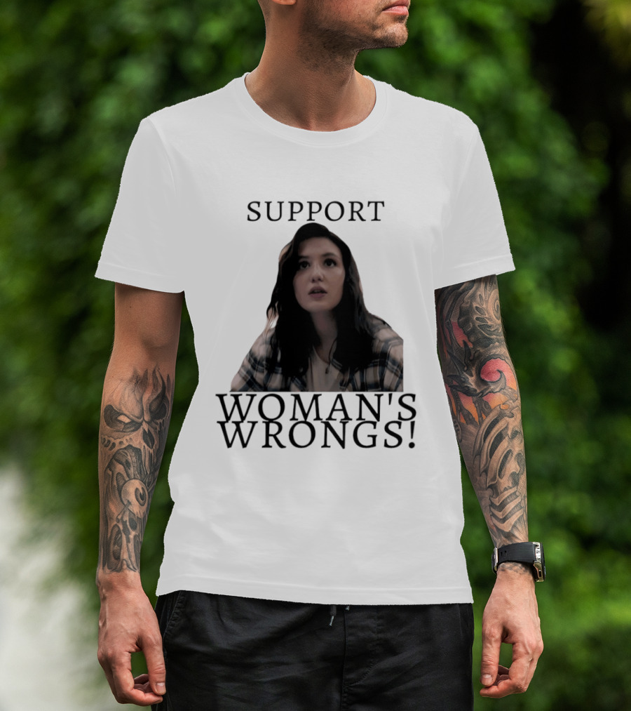 Sophie Nelisse Support Woman's Wrongs Empowerment T-Shirt