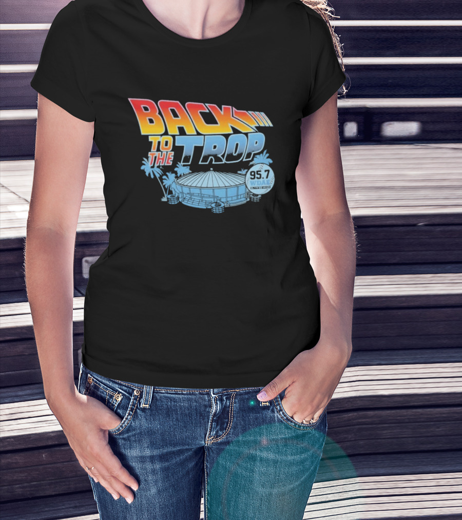 Back To The Trop Tampa Bay Rays 95.7 WDAE Tropicana Field Palms T-Shirt