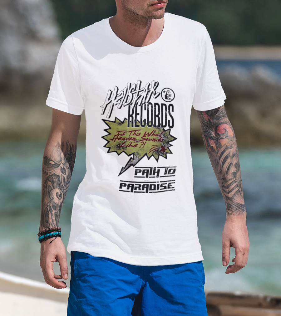 Hellstar Records Is This What Heaven Sounds Like Path To Paradise T-Shirt