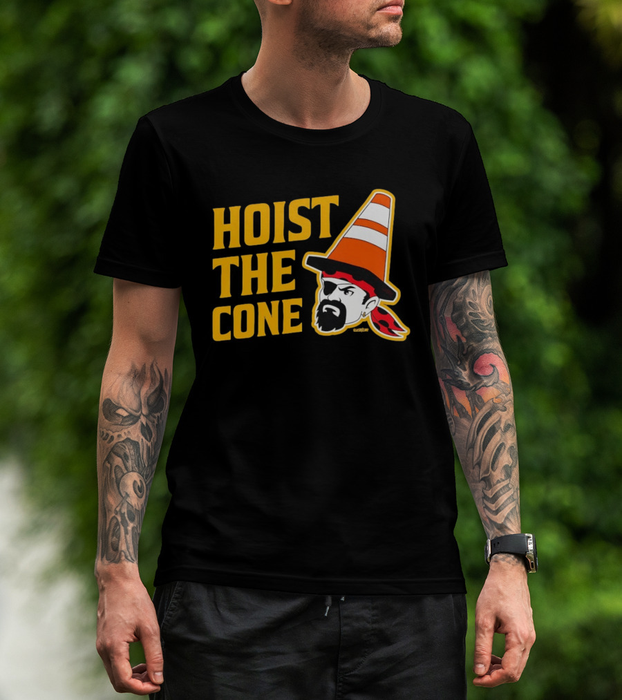 Pittsburgh Pirates Hoist The Cone Traffic Cone Hat Pirate T-Shirt
