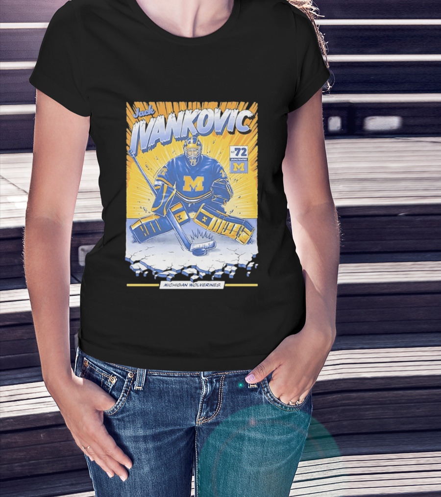 Jack Ivankovic Michigan Wolverines Hockey No 72 Goaltender 2026 T-Shirt