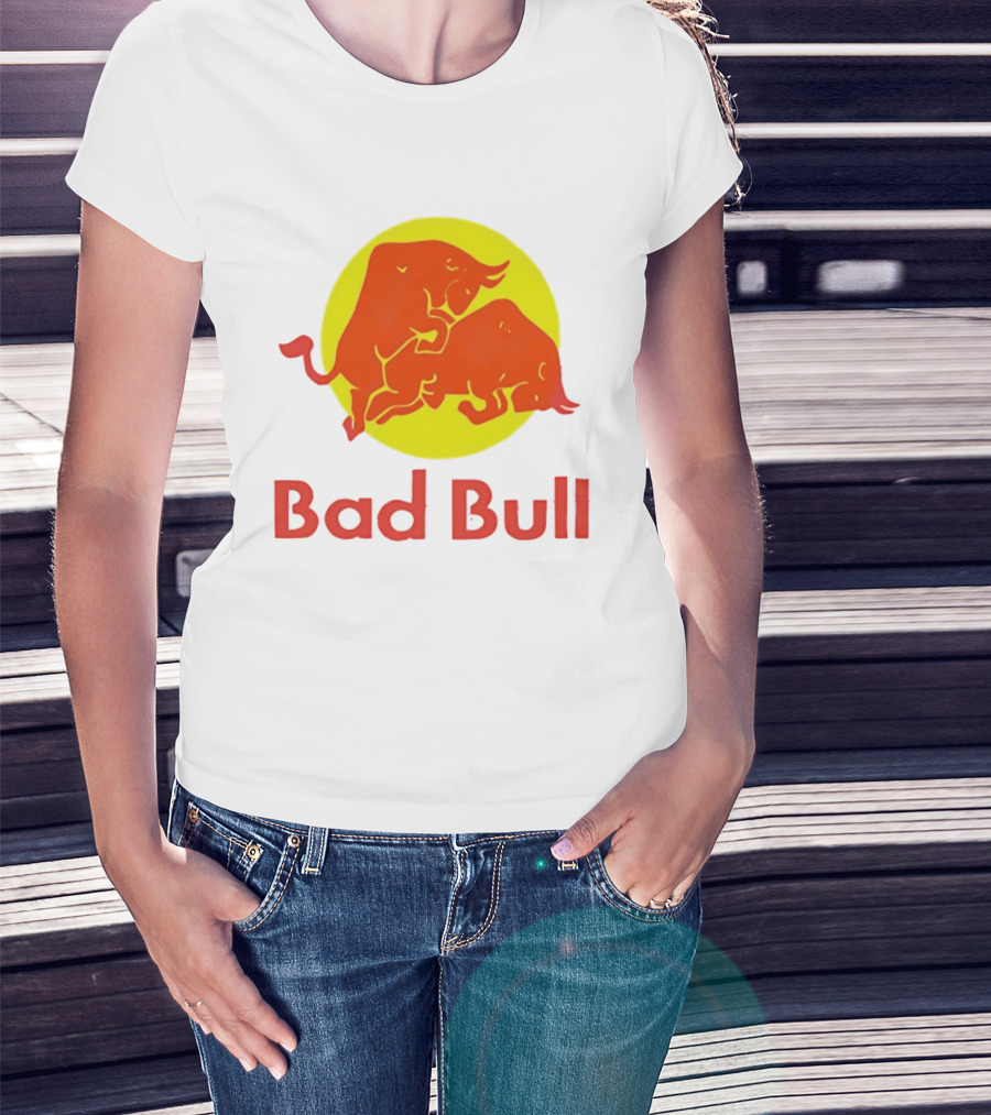 Bad Bull Red Bull Parody Bulls T-Shirt