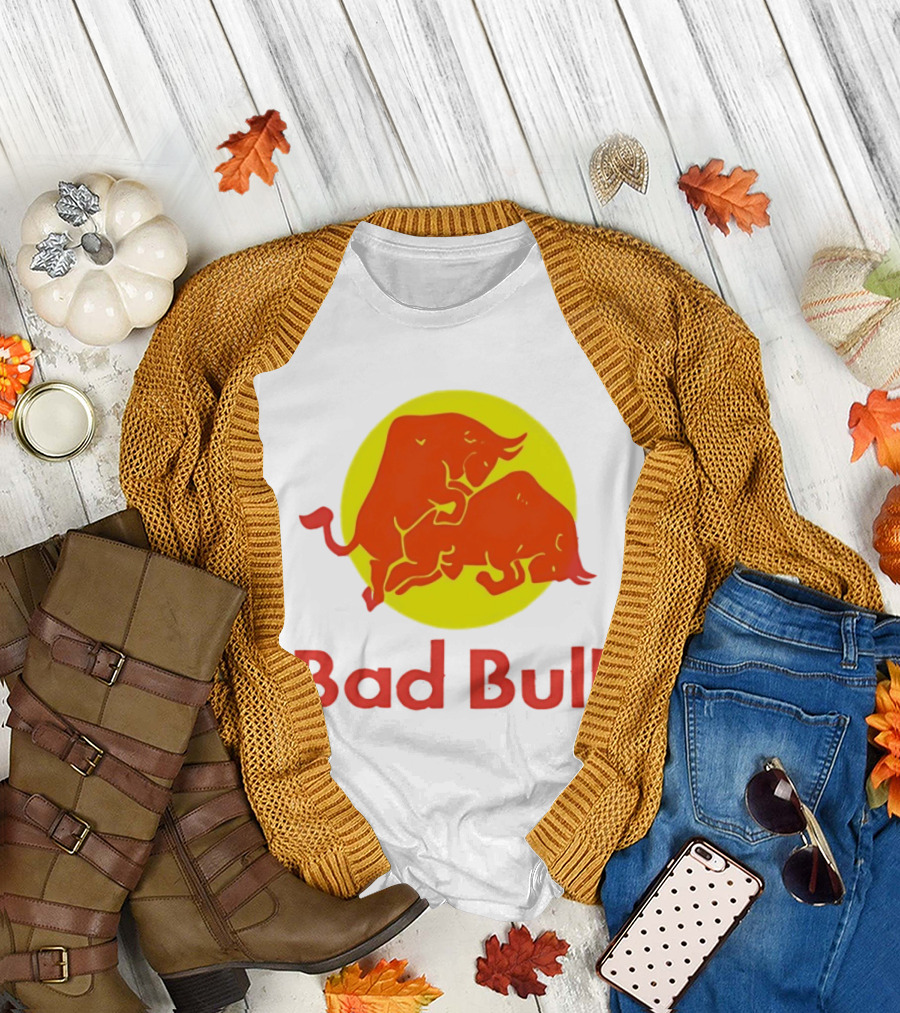 Bad Bull Red Bull Parody Bulls T-Shirt