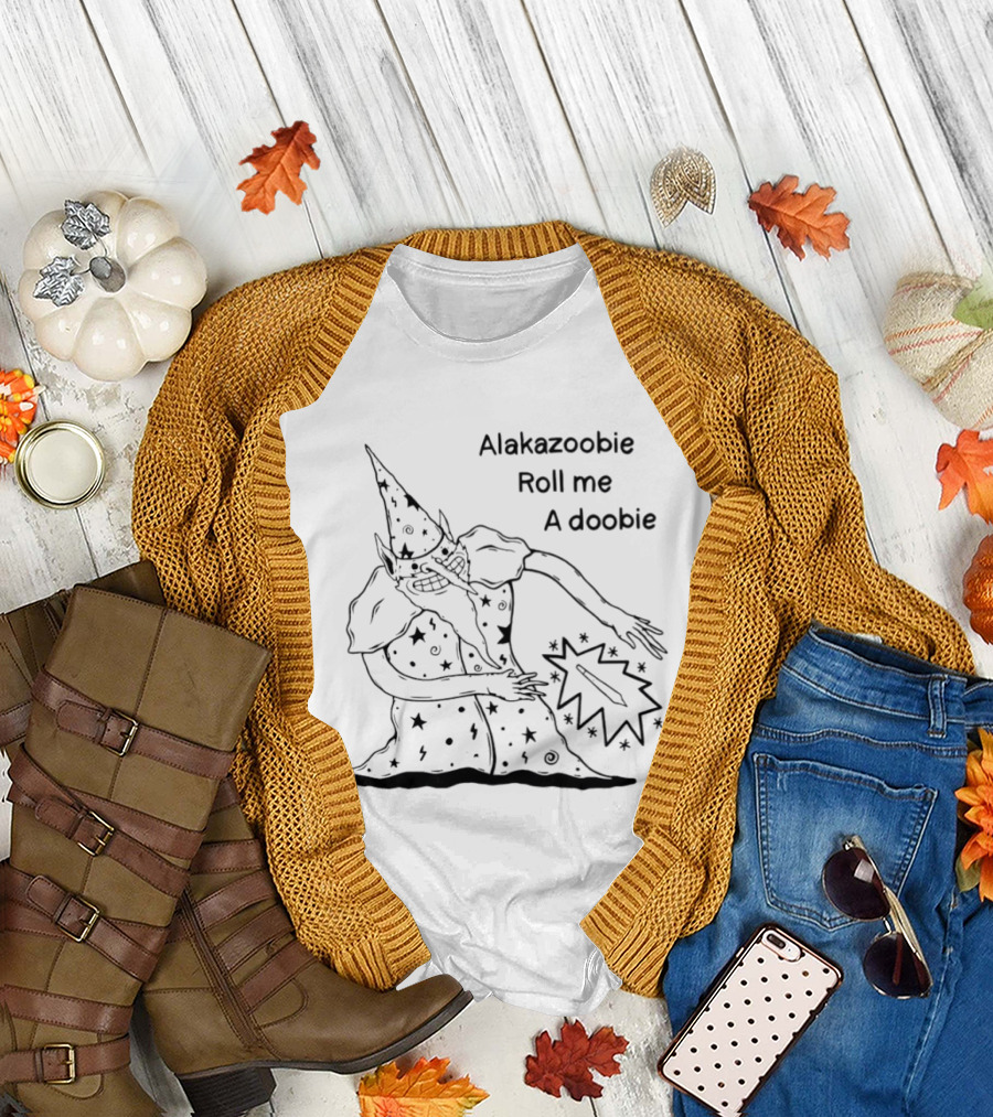 Alakazoobie Roll Me a Doobie Wizard Meme T-Shirt