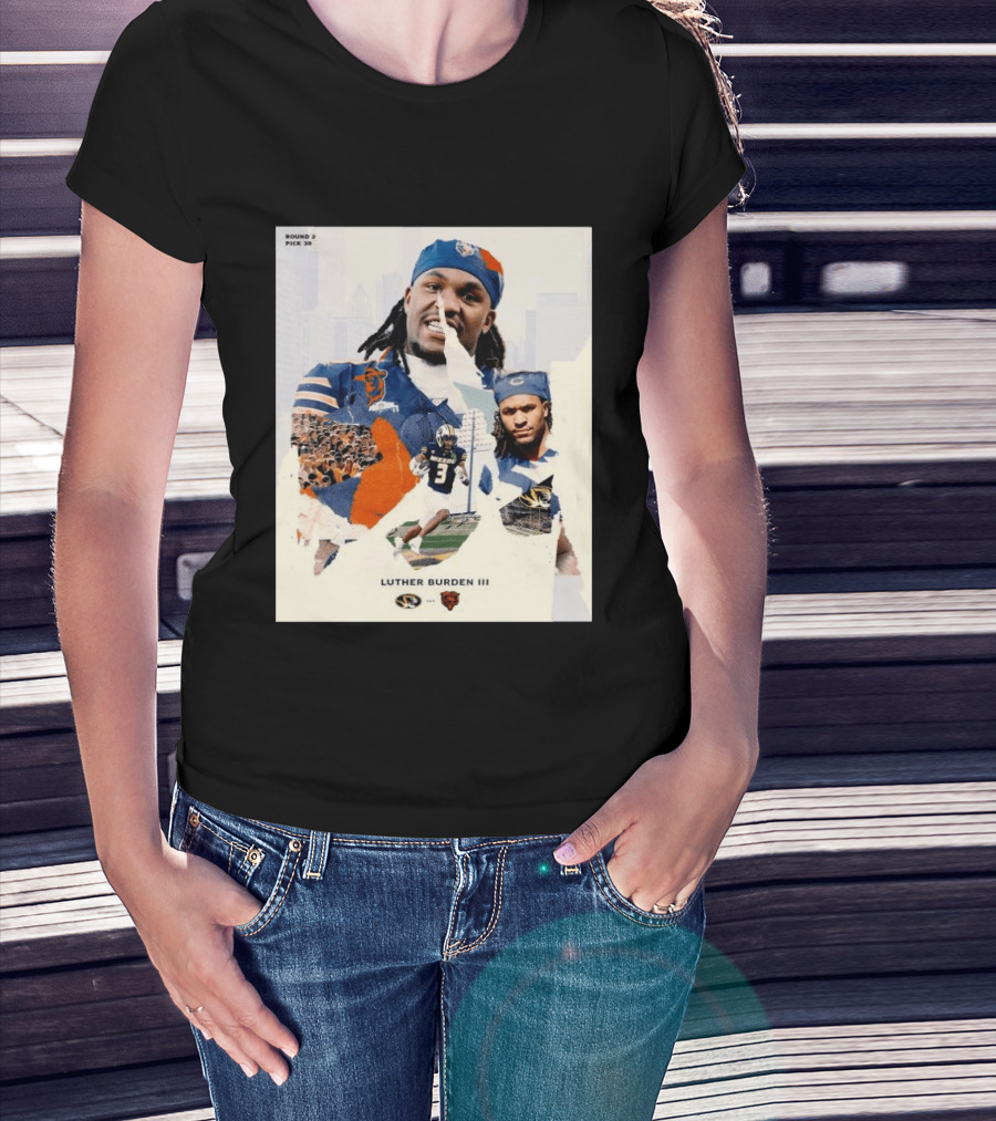 Missouri Tigers Luther Burden III Round 2 Pick 39 To Chicago Bears From The Zou To The Chi T-Shirt