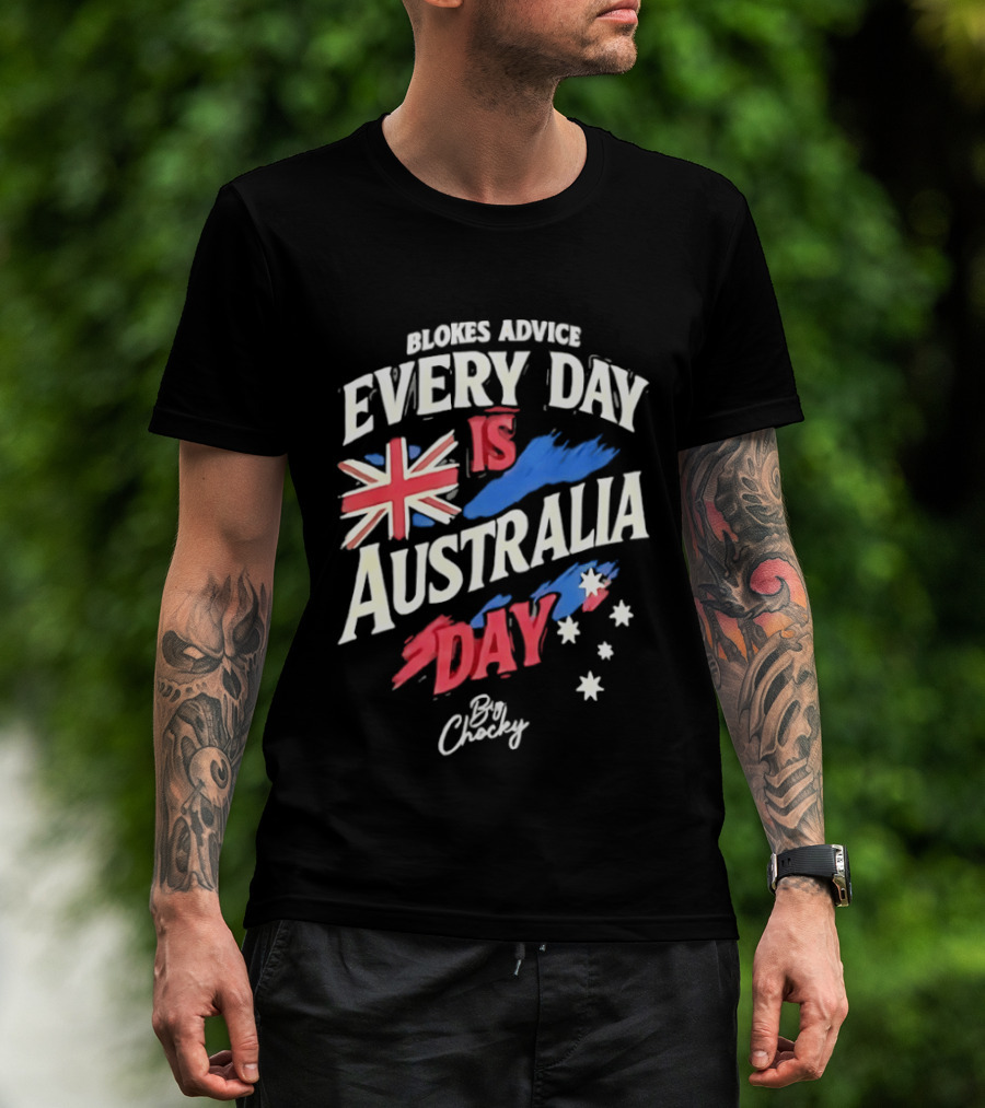 Blokes Advice Every Day Is Australia Day UK Flag By Chizy T-Shirt