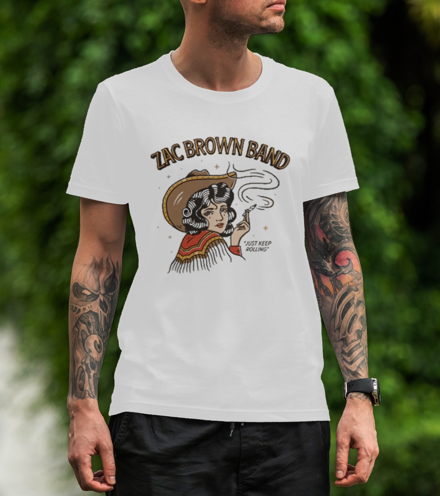 Zac Brown Band Just Keep Rolling Smoking Cowgirl 2026 420 Day T-Shirt