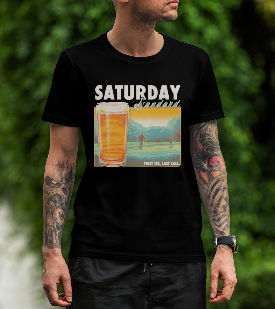 Saturday Standard First Last Call Golf And Beer Scene T-Shirt