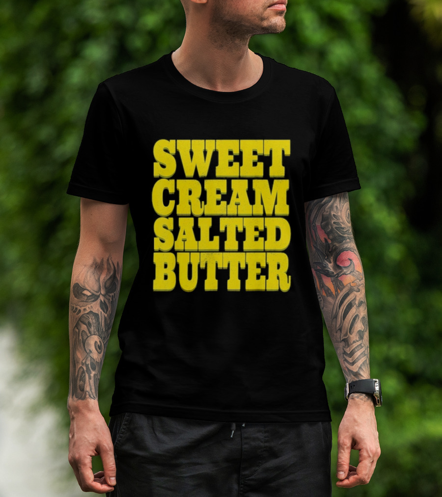 Sweet Cream Salted Butter T-Shirt