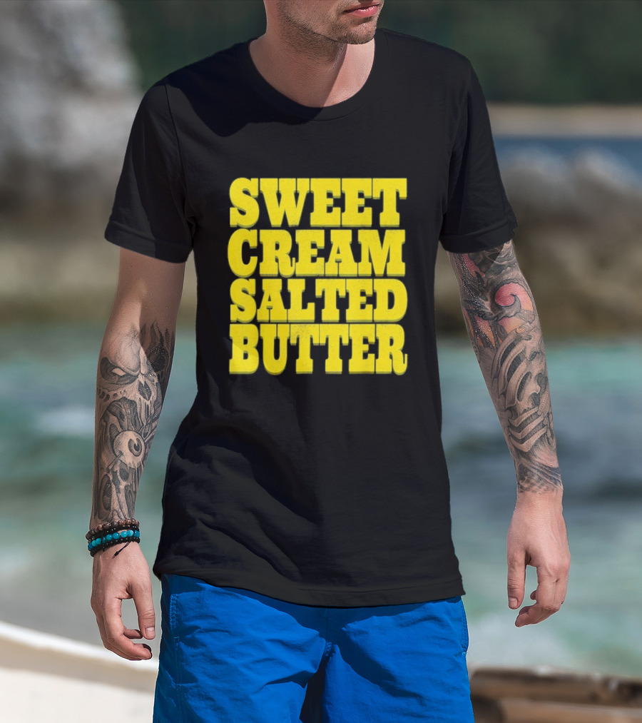Sweet Cream Salted Butter T-Shirt